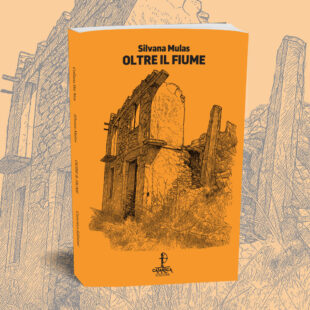 Silvana Mulas torna in libreria con un nuovo romanzo, “Oltre il fiume” Silvana Mulas torna in libreria con un nuovo romanzo, “Oltre il fiume”